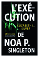 L'exécution de Noa P. Singleton (9782070141968-front-cover)