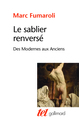 Le sablier renversé, Des Modernes aux Anciens (9782070135073-front-cover)