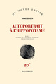 Autoportrait à l'hippopotame (9782070178537-front-cover)