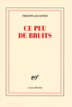 Ce peu de bruits (9782070120345-front-cover)