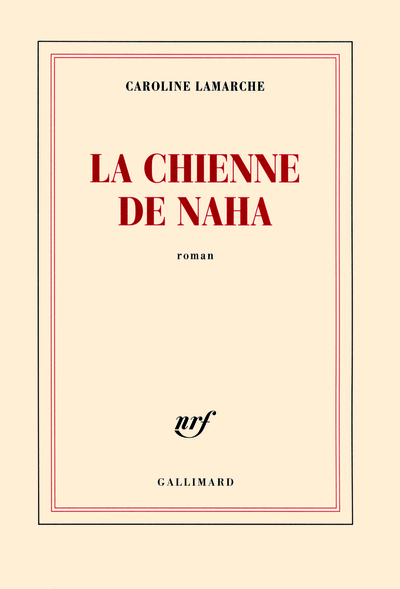 La Chienne de Naha (9782070134823-front-cover)