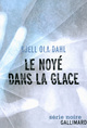 Le noyé dans la glace (9782070138814-front-cover)