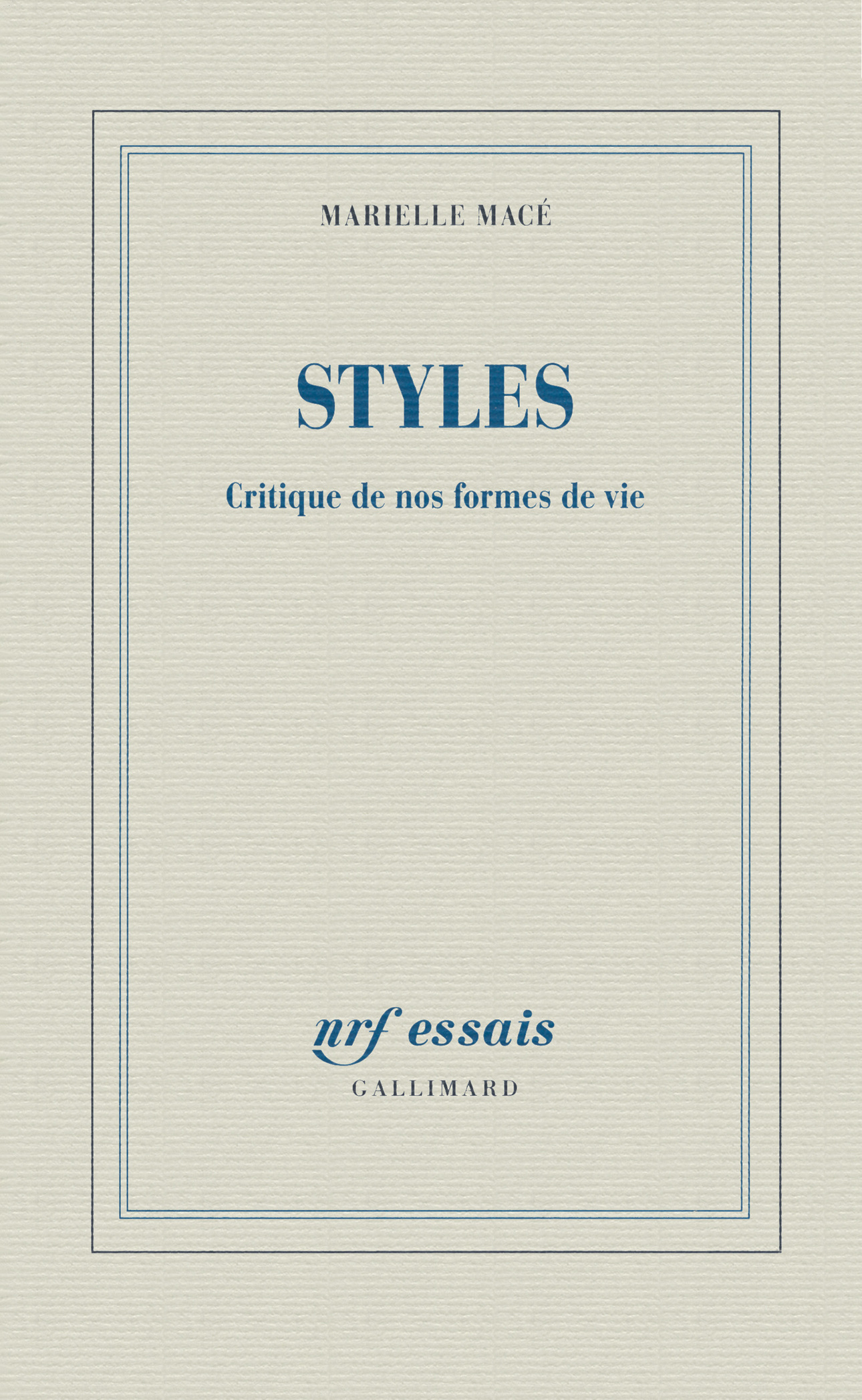 Styles, Critique de nos formes de vie (9782070197644-front-cover)