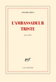 L'ambassadeur triste (9782070147960-front-cover)