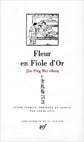 Jin Ping Mei, Fleur en Fiole d'Or-Livres VI-X (9782070110889-front-cover)