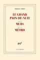 Le Grand paon-de-nuit / Murs / Métro (9782070144334-front-cover)