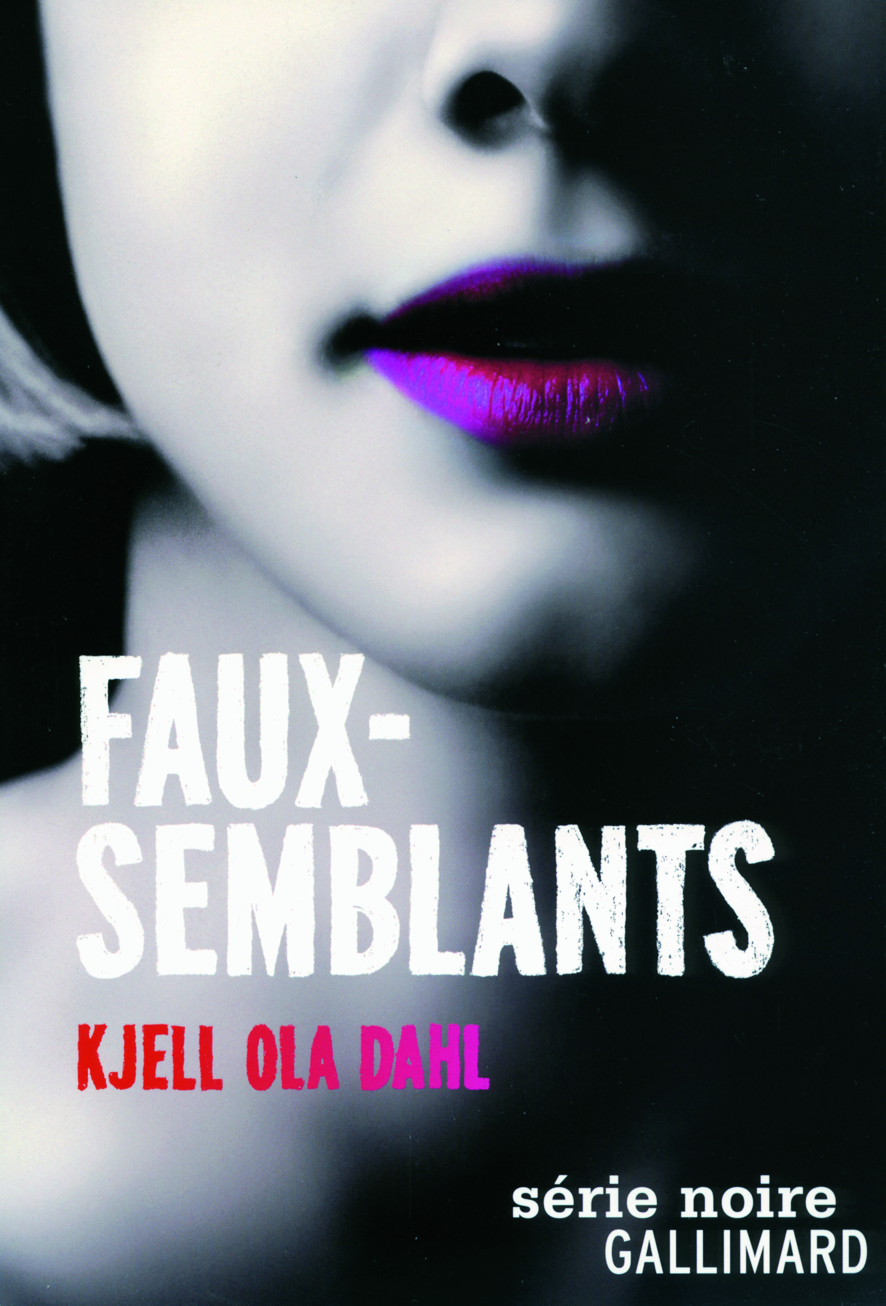 Faux-semblants, Une enquête de Gunnarstranda et Frølich (9782070131372-front-cover)