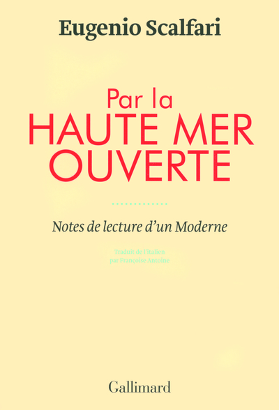 Par la haute mer ouverte, Notes de lecture d'un Moderne (9782070136339-front-cover)