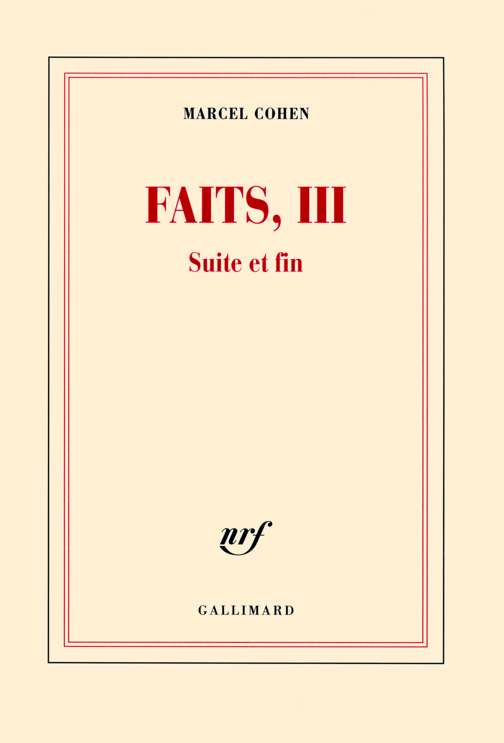 Faits, III, Suite et fin (9782070130900-front-cover)