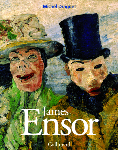 James Ensor ou La fantasmagorie (9782070116027-front-cover)