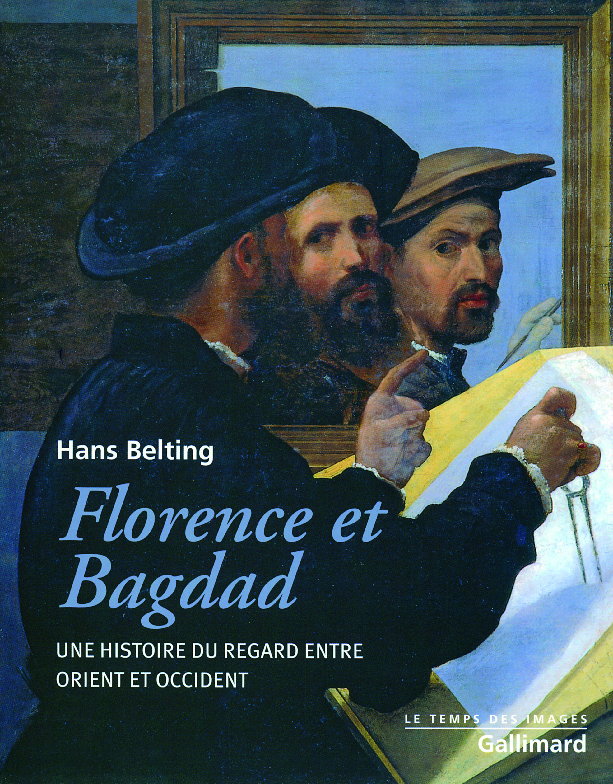 Florence et Bagdad, Une histoire du regard entre Orient et Occident (9782070126422-front-cover)