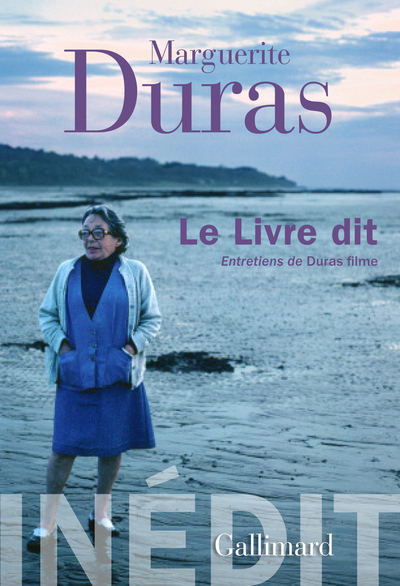 Le Livre dit, Entretiens de Duras filme (9782070145393-front-cover)