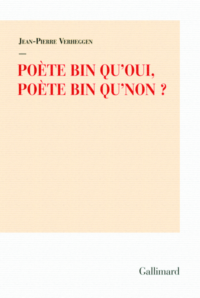 Poète bin qu'oui, poète bin qu'non ? (9782070132812-front-cover)