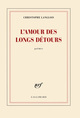 L'amour des longs détours (9782070146161-front-cover)