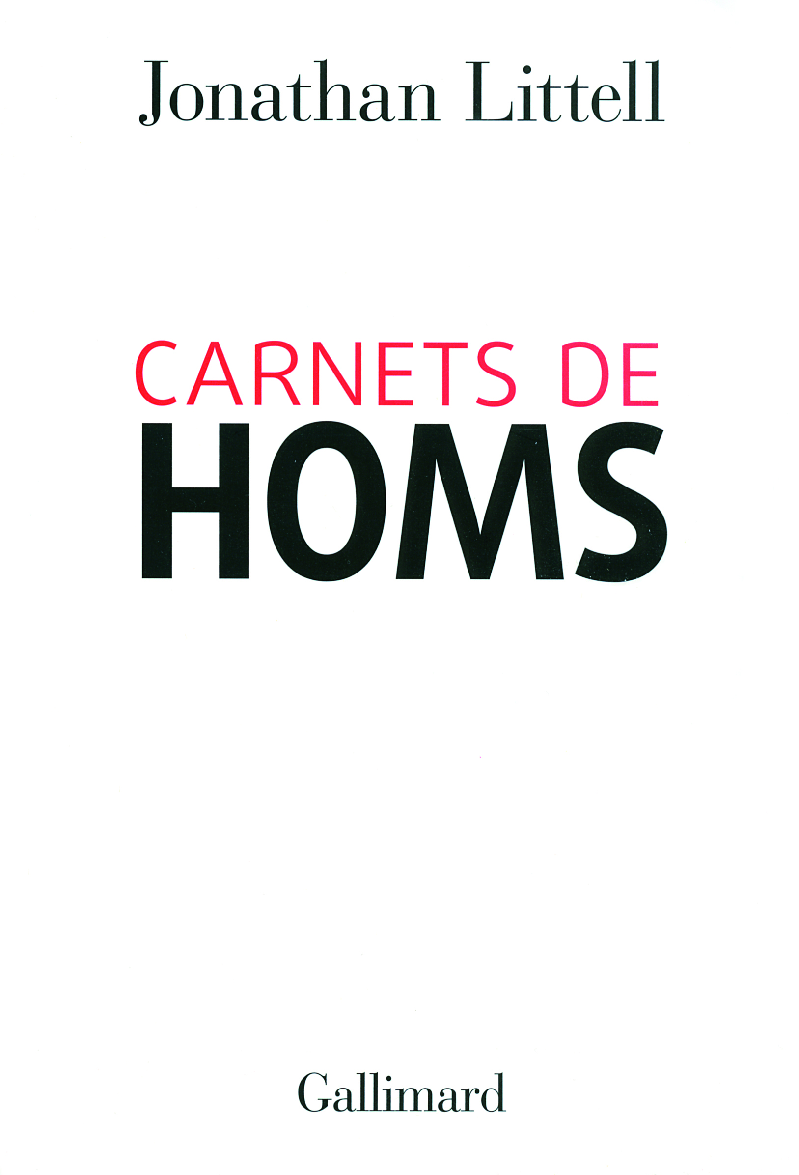 Carnets de Homs, 16 janvier - 2 février 2012 (9782070138142-front-cover)