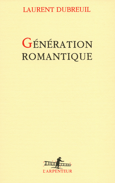 Génération romantique (9782070144457-front-cover)