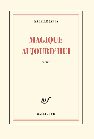 Magique aujourd'hui (9782070148929-front-cover)