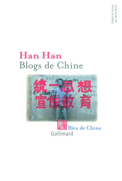Blogs de Chine (9782070137633-front-cover)