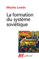 La formation du système soviétique, Essais sur l'histoire sociale de la Russie dans l'entre-deux-guerres (9782070137985-front-cover)