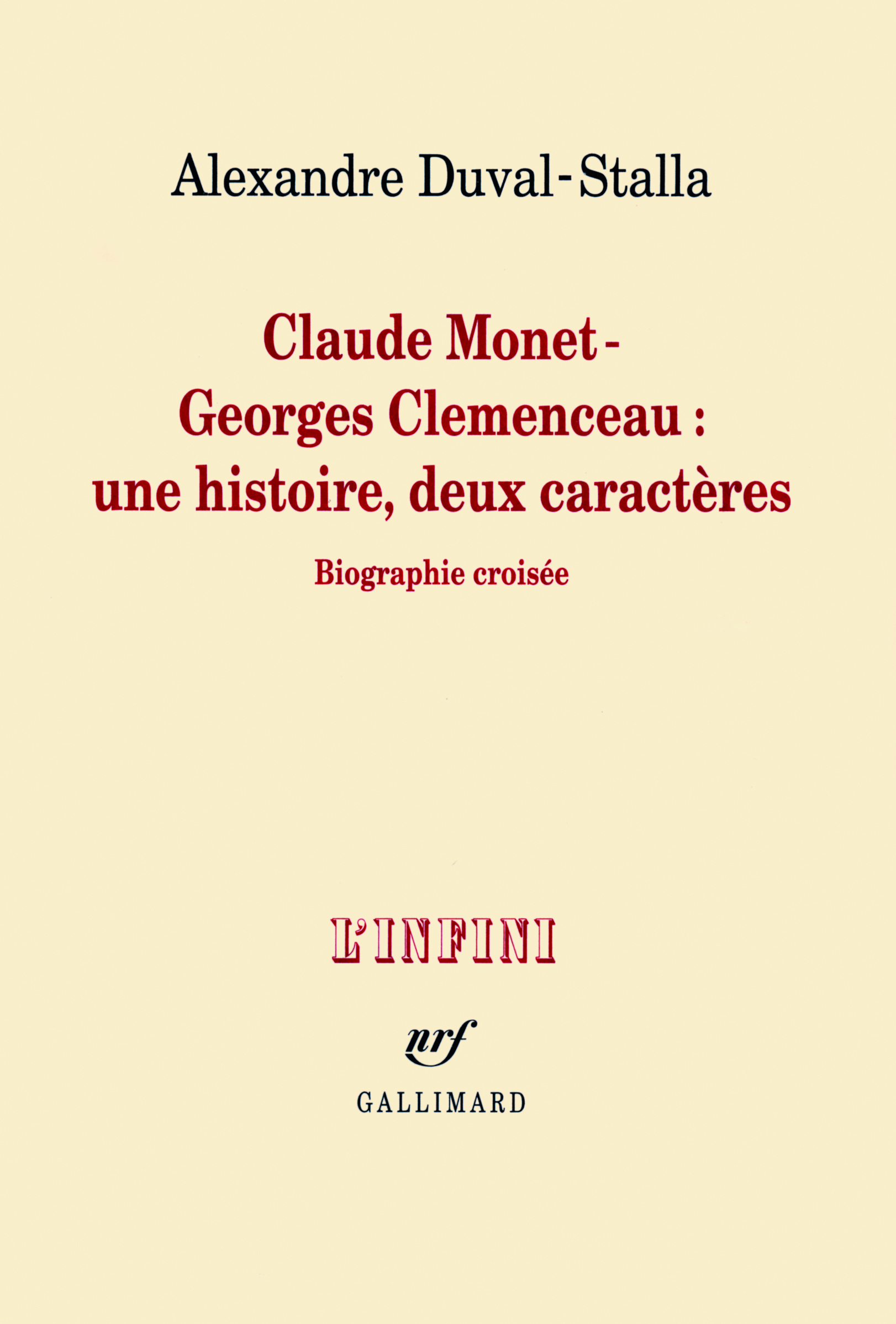 Claude Monet - Georges Clemenceau : une histoire, deux caractères, Biographie croisée (9782070131228-front-cover)