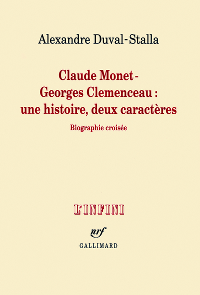 Claude Monet - Georges Clemenceau : une histoire, deux caractères, Biographie croisée (9782070131228-front-cover)