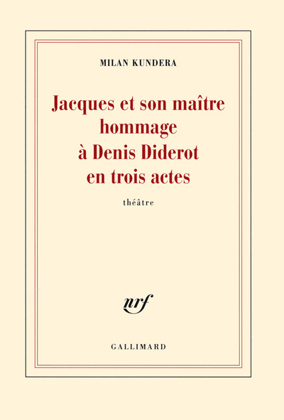 Jacques et son maître / Introduction à une variation, Hommage à Denis Diderot en trois actes (9782070145003-front-cover)