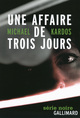 Une affaire de trois jours (9782070140213-front-cover)