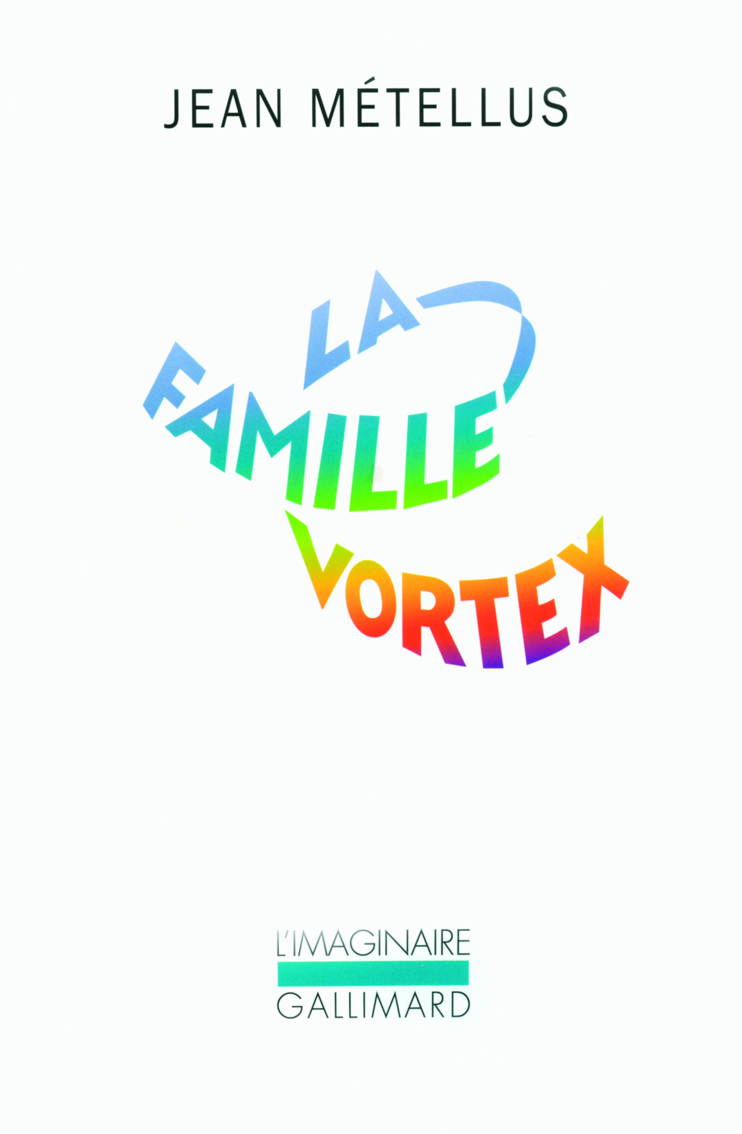 La famille Vortex (9782070129515-front-cover)