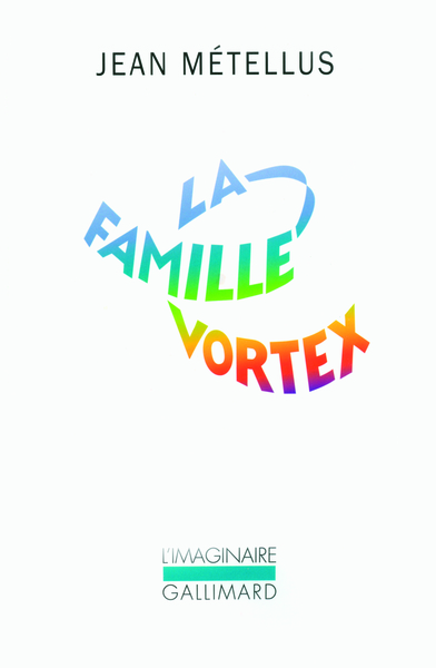 La famille Vortex (9782070129515-front-cover)