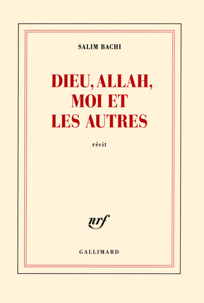 Dieu, Allah, moi et les autres (9782070179602-front-cover)