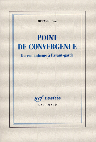 Point de convergence, Du romantisme à l'avant-garde (9782070143719-front-cover)