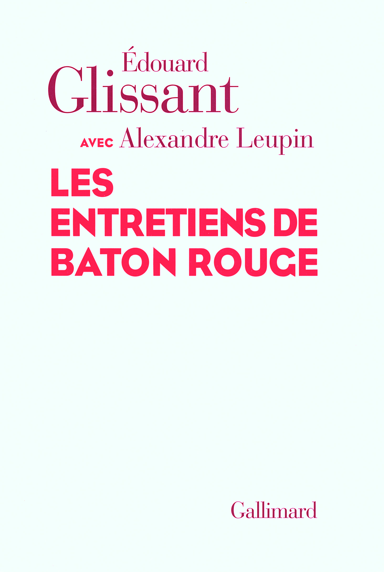 Les entretiens de Baton Rouge (9782070120857-front-cover)