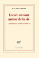 Encore un tour autour de la vie, CHRONIQUES NAPOLITAINES III (9782070179848-front-cover)