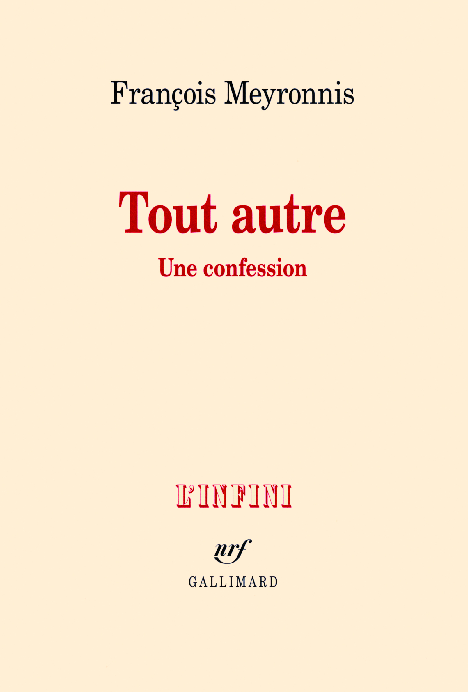 Tout autre, Une confession (9782070138562-front-cover)