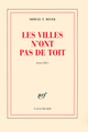 Les villes n'ont pas de toit (9782070126477-front-cover)