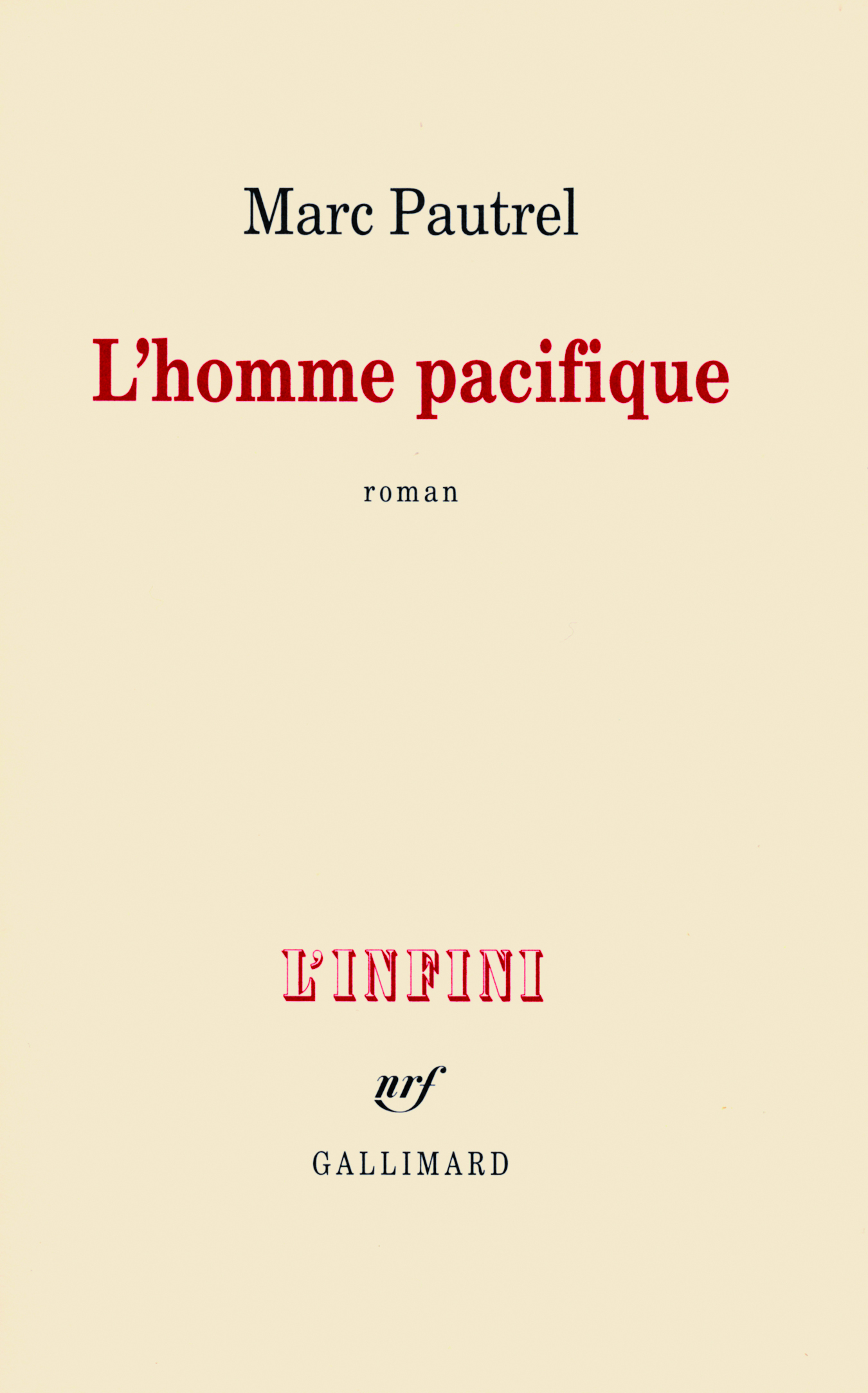 L'homme pacifique (9782070124879-front-cover)