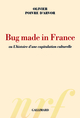 Bug made in France ou L'histoire d'une capitulation culturelle (9782070132447-front-cover)