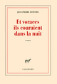 Et voraces ils couraient dans la nuit (9782070132300-front-cover)