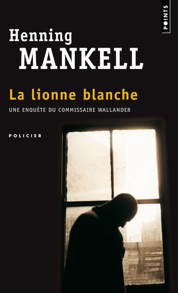 La Lionne blanche. Une enquête de Wallander (9782020789929-front-cover)