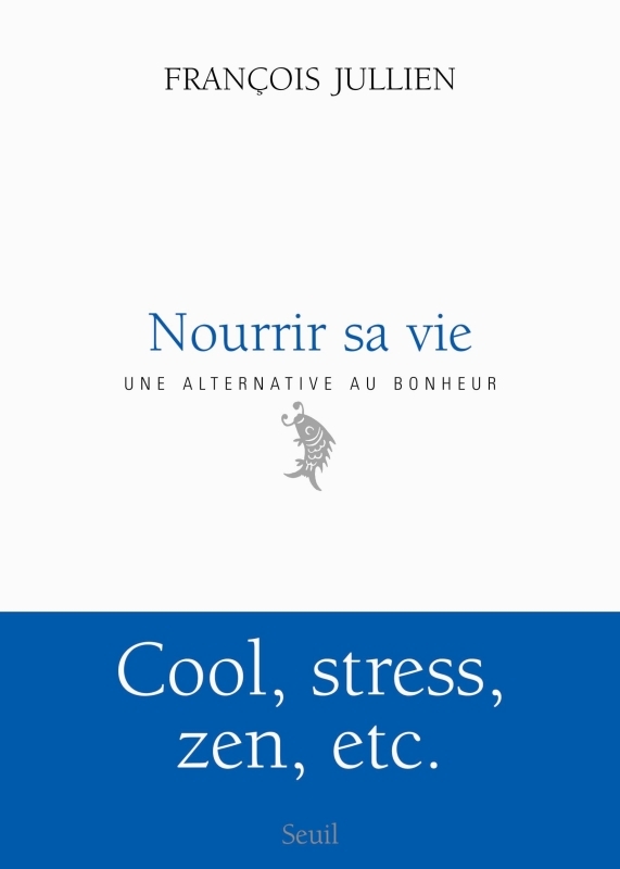 Nourrir sa vie, A l'écart du bonheur (9782020792172-front-cover)