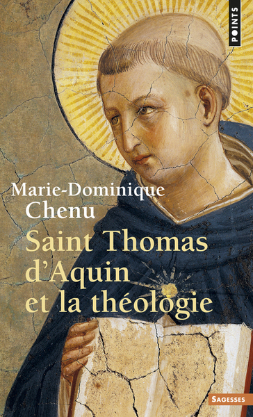 Saint Thomas d'Aquin et la théologie (9782020788489-front-cover)