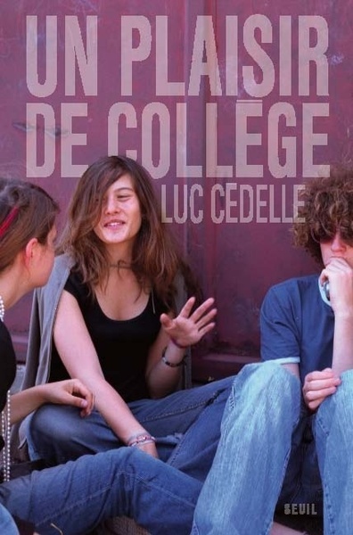 Un plaisir de collège (9782020787635-front-cover)