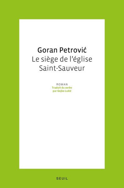 Le Siège de l'église Saint-Sauveur (9782020790154-front-cover)
