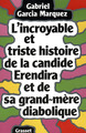 L'incroyable et triste histoire de la candide Erendira et de sa grand-mère diabolique (9782246005490-front-cover)