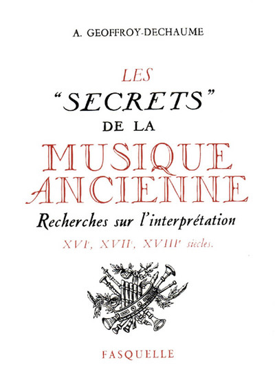 Les secrets de la musique ancienne (9782246044628-front-cover)