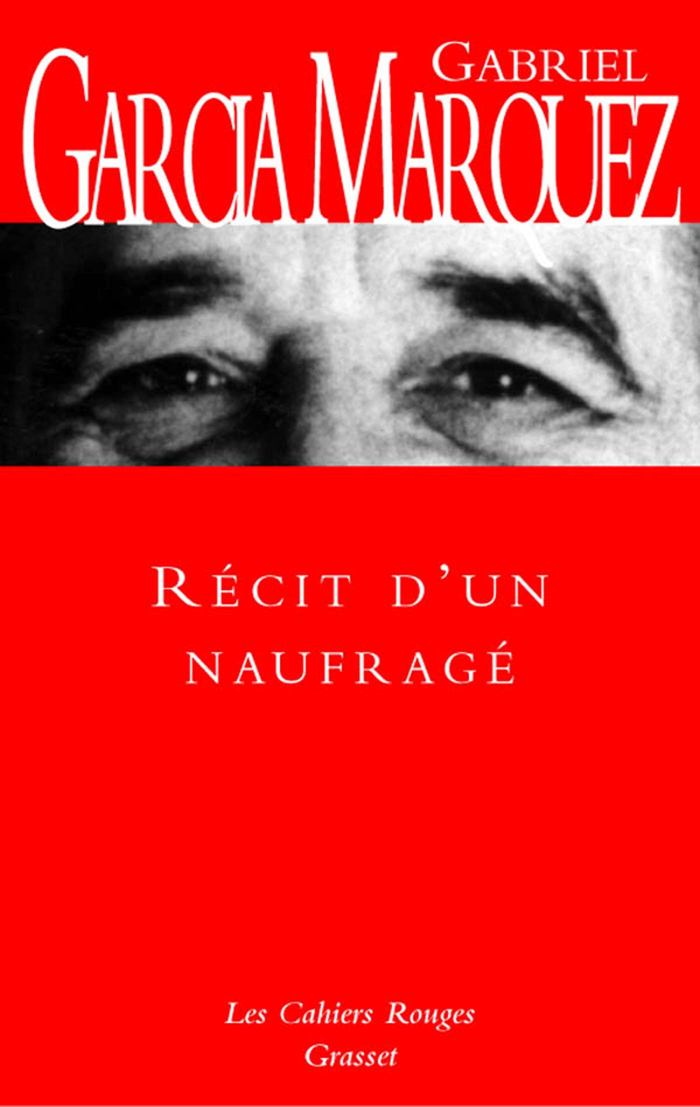 Récit d'un naufragé, (*) (9782246084631-front-cover)