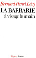 La barbarie à visage humain (9782246004981-front-cover)