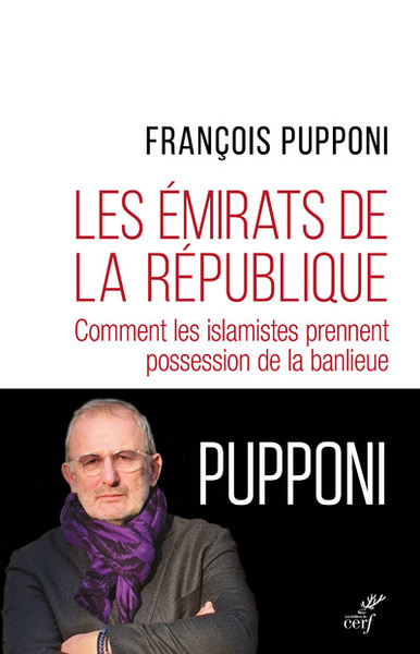 Les émirats de la République - Comment les islamistes prennent possession de la banlieu (9782204134163-front-cover)