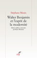 Walter Benjamin et l'esprit de la modernité (9782204104579-front-cover)