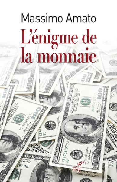 L'énigme de la monnaie (9782204102629-front-cover)